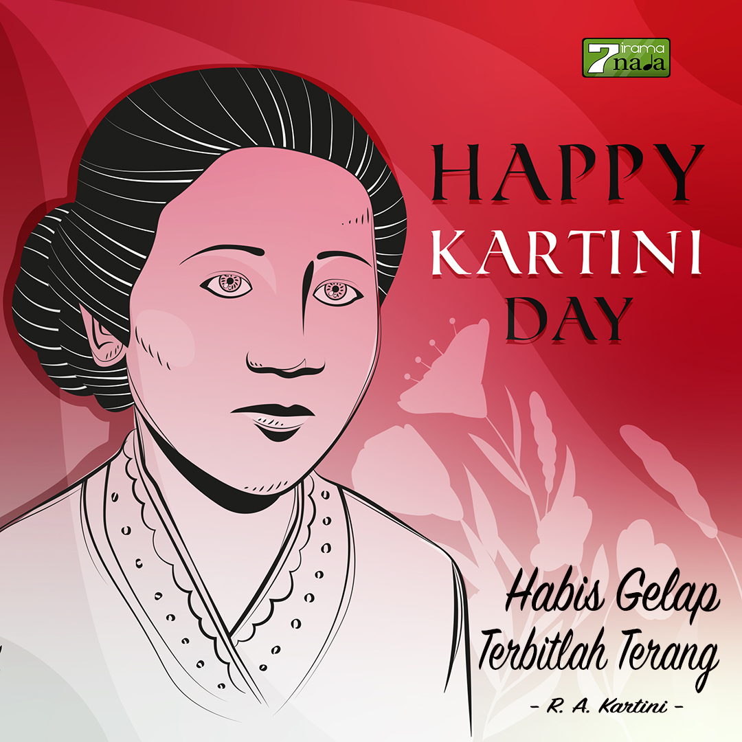 Irama7Nada's tweet photo. Habis Gelap Terbitlah Terang   - R.A. Kartini -
#HariKartini #KartiniDay #Kartini2021 #irama7nada https://t.co/2xfxmun93e