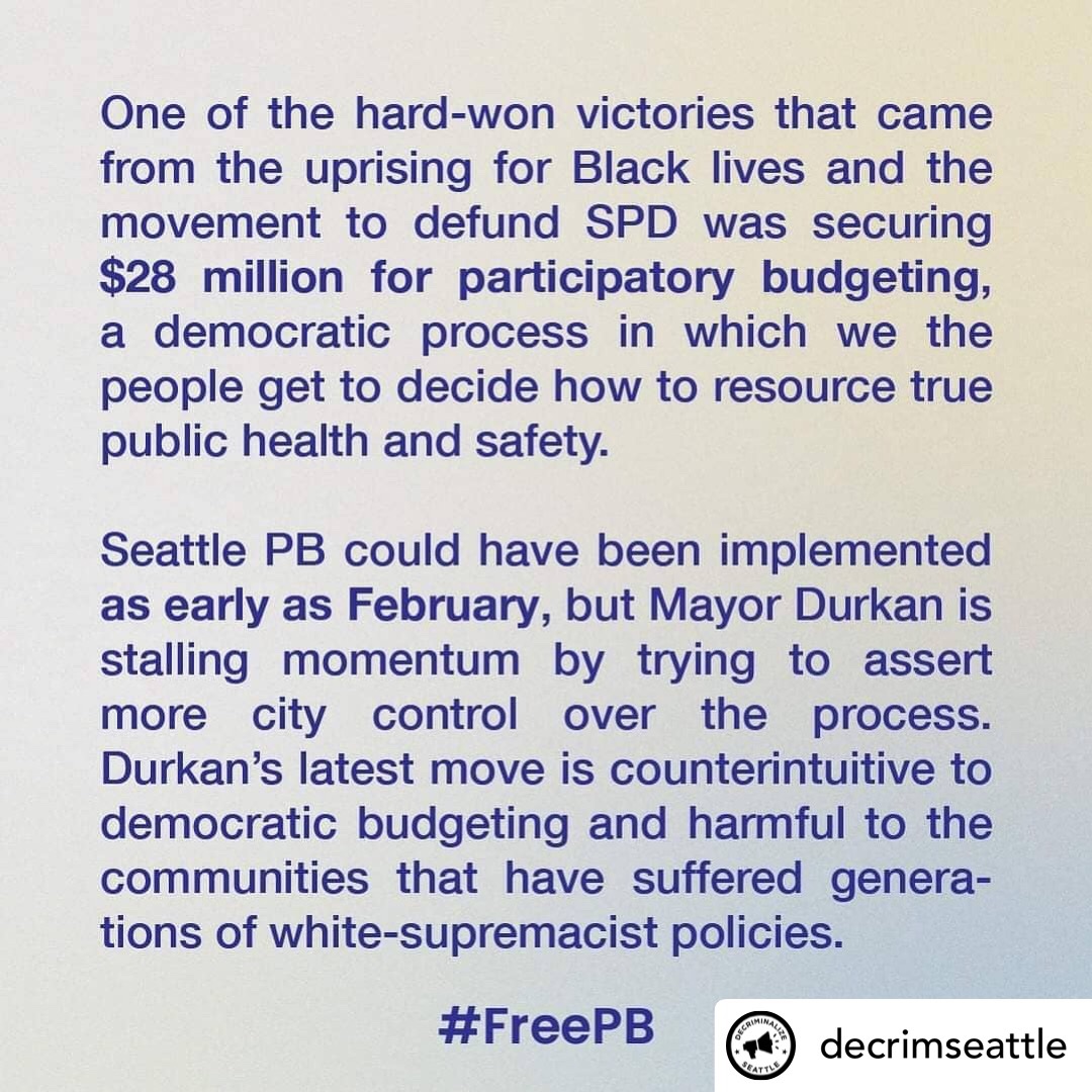 350_Seattle's tweet photo. Remember when we defunded SPD and won a historic investment in Black-led participatory budgeting?
Well, Jenny Durkan is currently blocking the community-led process
.@mayorjenny
Stop blocking the community process for Participatory Budgeting (PB)! #FreePB #BlackLivesMatter https://t.co/PhbkrlfSwg