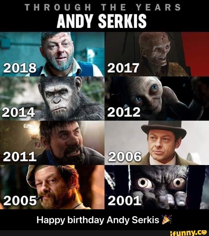 Happy birthday Andy Serkis  