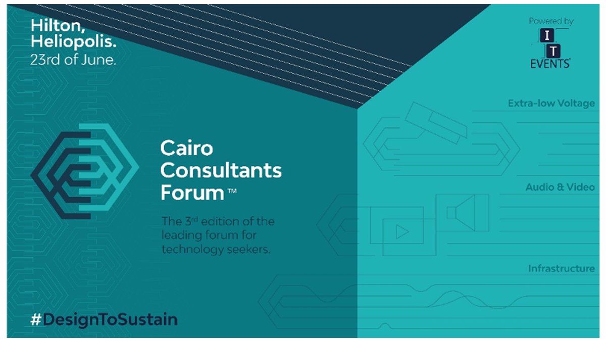 #DesignToSustain: The third edition of CairoConsultantsForum finally arrived! Join us 23rd of June in a Leading forum that presents the new advances and research results in ELV, #infrastructure and more. 

Register now on bit.ly/3eetZR3
#CCF #lynchpinmedia #Technology