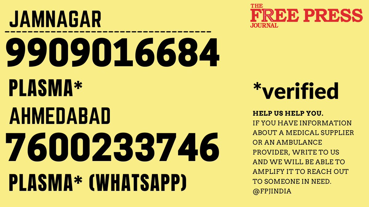  #Ahmedabad: Below are the verified  #Plasma  #Oxygen suppliers.  #Gujarat  #Jamnagar  #COVID19India If you have any info about a medical supplier or an ambulance provider or tiffin services. Write to us and we will be able to amplify it to reach out to someone in need.  @fpjindia