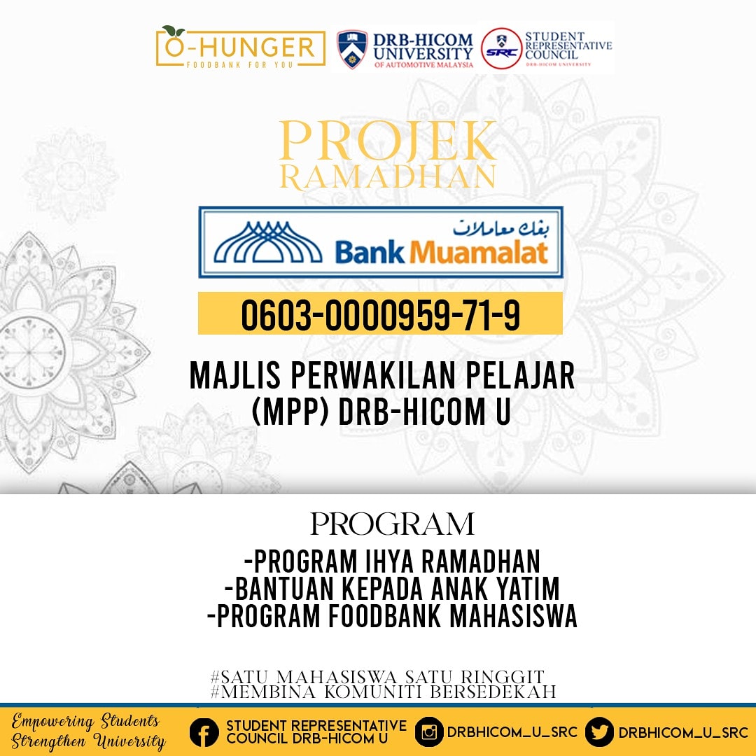 drbhicom_u_src's tweet image. Assalamualaikum kami dari Majlis Perwakilan Pelajar DRB-HICOM U memohon jasa baik rakan-rakan mahasiswa dan sahabat yang lain untuk membantu mereka yang memerlukan melalui Projek Ramadhan kami. Segala bantuan akan disalurkan kepada mahasiswa, anak yatim dan mereka yang memerlukan