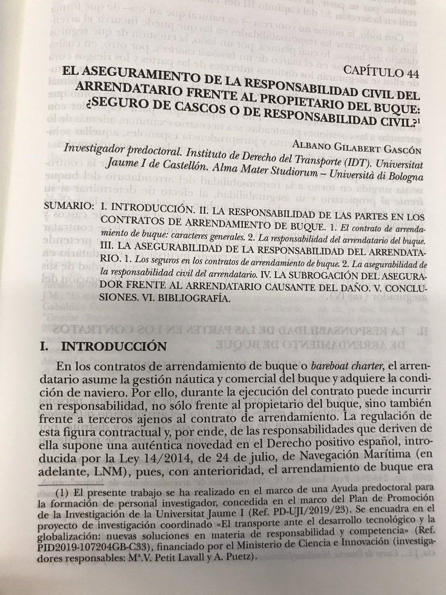 Ya publicado el libro “Dimensiones y desafíos del seguro de responsabilidad civil”, dirigido por el Prof. Veiga Copo y coord. por el Prof. Martínez, en el que aparece mi trabajo sobre el aseguramiento de la responsabilidad civil del arrendatario frente al propietario del buque.