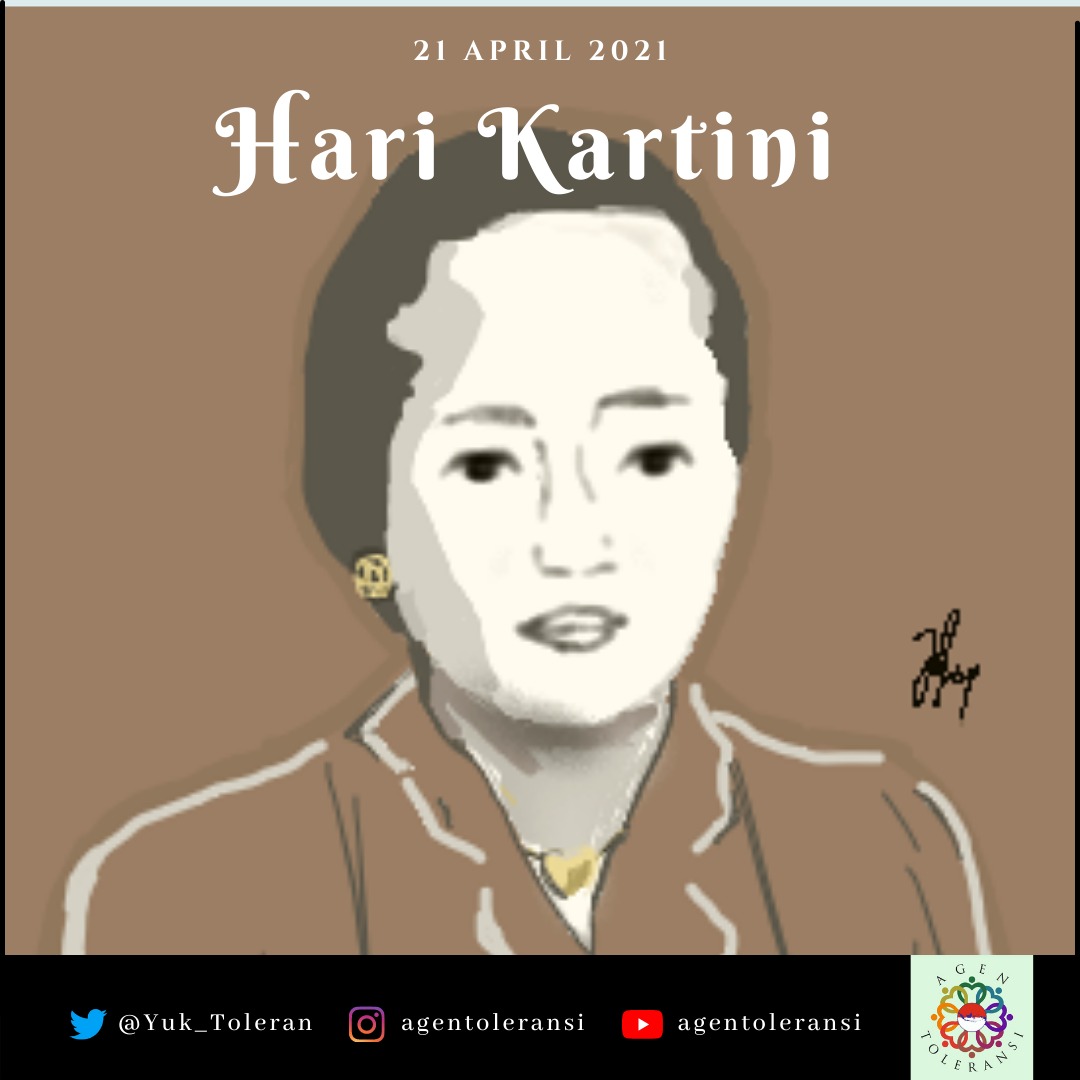 'Tugas manusia ialah menjadi manusia'.   -RA. Kartini

Selamat Memperingat Hari Lahir RA. Kartini, tokoh pahlawan nasional dalam perjuangan emansipasi wanita.
#agentoleransi
#salamtoleransi
#kartiniday
#Kartini
#KartiniMasaKini 
#EmansipasiWanita
#merawattoleransi
#kemanusiaan