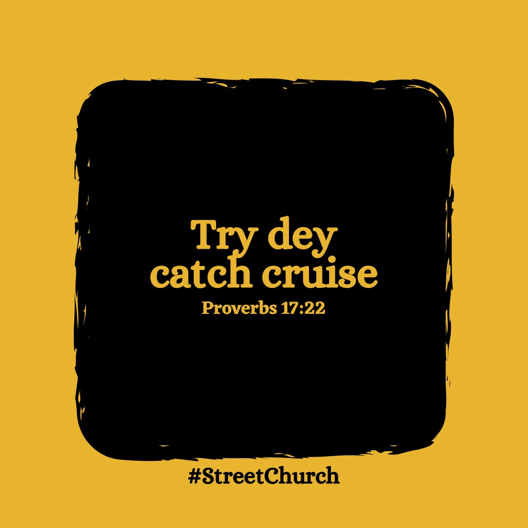 streetchurchh's tweet image. Catch cruise, laugh more, jolly with your people, no dey tight chest every time.