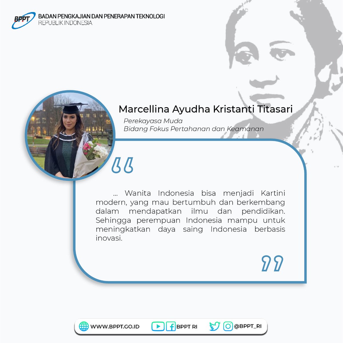 Teknopren, para srikandi perekayasa melakukan pengembangan teknologi di 8 bidang fokus BPPT. Yuk simak apa kata mereka mengenai peran perempuan dalam membangun inovasi di Indonesia

#KartiniDay 
#SrikandiBPPT