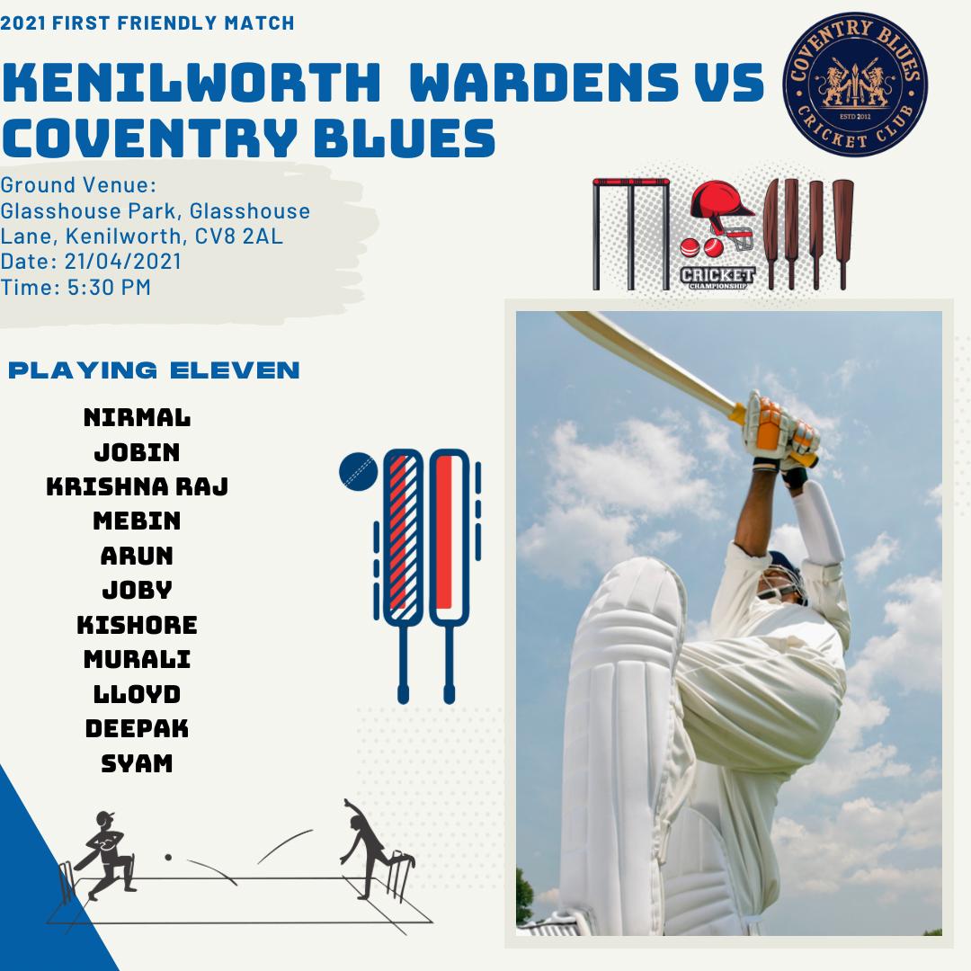 BluesCoventry's tweet photo. First friendly T20  of the season (21/04/2021):
Coventy Blues Midweek XI Vs @KWardens Midweek XI at 5:30 pm.. Here is the team.. All the best Blues.. https://t.co/llatQDEiYi