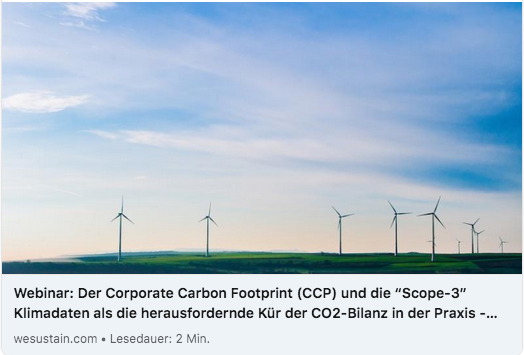 Für Kurzentschlossene: Jetzt noch zum Webinar morgen anmelden📆🙌
Mit @Sustainalize geben wir einen Einblick in die Herausforderung des Corporate Carbon Footprints (#CCF) und diskutieren in einem Fachpanel die Bedeutung der "Scope-3" #Klimadaten. 
👉wesustain.link/scope3anmeld