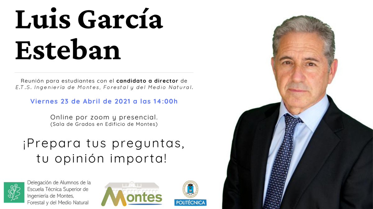 DAMFMN's tweet image. ¡No te lo pierdas!
El 23 de abril tendrá lugar una reunión con el candidato a director de nuestra Escuela, D. Luis García Esteban q las 14:00 y puedes asistir de forma presencial (Sala de Grados Edificio Montes) y online.

¡Prepara tus preguntas!, ¡Tu opinión importa!