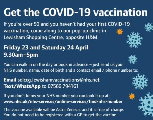 LewishamHCP's tweet photo. Aged 50 and over and haven't had your first COVID-19 vaccination? Come to our walk in clinic at Lewisham Shopping Centre on Friday 23 or Saturday 24 April. @LewishamCouncil @HWLewisham @lewishamlocal https://t.co/kGjWEdoAXr