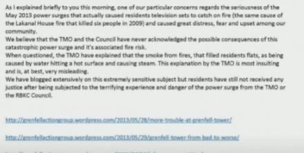 We also saw a run of emails Mr Daffarn sent to the fire service in 2014 which raised particular concern about power surges in the tower, which he said had caused fires in flats and was not being properly investigated by the TMO