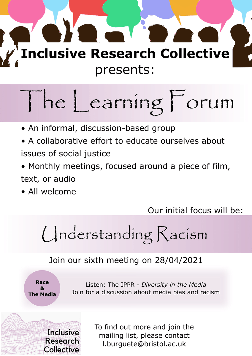 BristolBioSWAN's tweet photo. The @inclusiveRC presents The Learning Forum, an informal, discussion further focus on understanding racism.

Date: Wednesday 28 April

Time: 17:30 - 18:30

Contact I.burguete@bristol.ac.uk to find out more! https://t.co/996DTBfNZ7