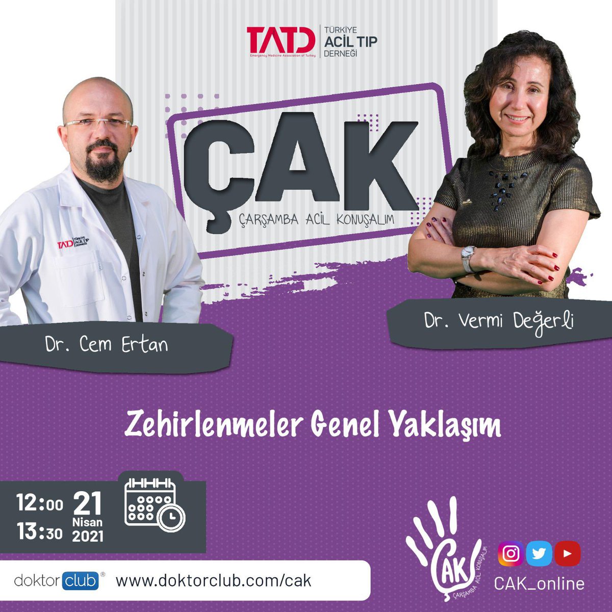 Birazdan .. ✋🏻#ÇAK'ta bu hafta Dr. Cem Ertan ve Dr. Vermi Değerli ile Zehirlenmelere genel yaklaşım hakkında konuşuyoruz!... 💊🧪
Çarşamba Acil Konuşalım, her hafta kendi gününde, kendi saatinde, canlı yayında sizlerle! <a href="/Doktorclubcom/">Doktorclub</a> <a href="/ed_mobil/">MOBIL-ED</a> <a href="/CAK_online/">Çarşamba Acil Konuşalım✋🏻</a>