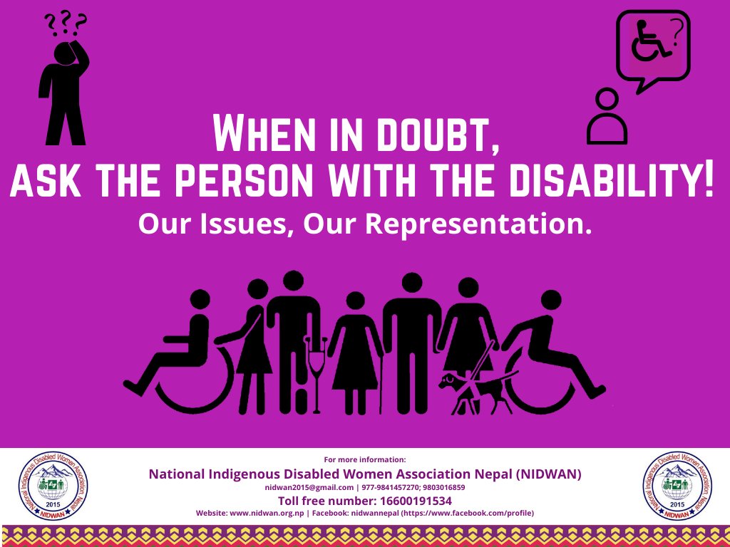 When working on issues regarding disability, peoples with disabilities should be consulted/included in decision-making positions. “Empowering [indigenous women with disabilities] means that we must be at table making decisions about the issues that affect us.”UN Fact Sheet 2020