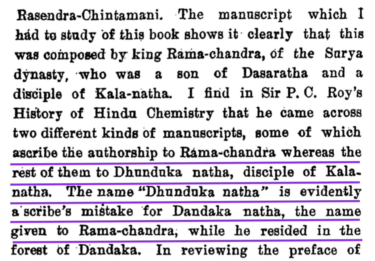 8/nThis is because the author of Rasendra-Chintamani has been erroneously copied as “Dhunduka-natha, disciple of Kala-natha” . This is evidently a scribe’s mistake for Dandaka-natha, the name given to Rama-chandra. Buddhists claim that Dhunduka natha was a Buddhist Bhikshu
