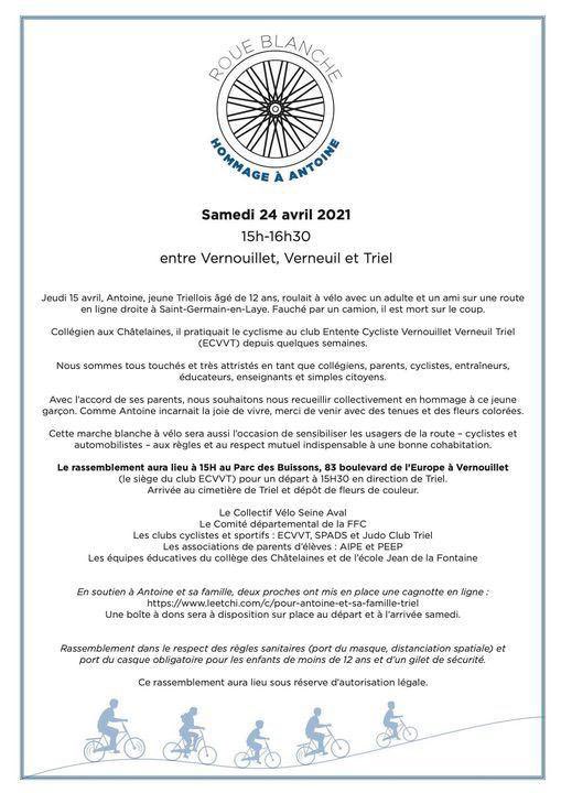 Une « marche blanche » cycliste est organisée ce samedi à 15h à Vernouillet en hommage à Antoine, jeune adolescent trielois décédé la semaine dernière alors qu’il circulait à vélo.
Le collège s’associe à la douleur de ses proches.