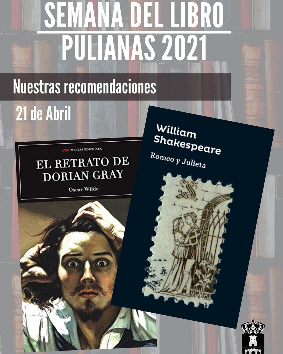📚¡Llegamos al ecuador de nuestra semana dedicada al libro! Las recomendaciones de hoy:

📘“El Retrato de Dorian Grey"

📗 “Romeo y Julieta” 

📣Os recordamos que aún estáis a tiempo de participar en el Recital Virtual y en el Concurso de Microrrelatos. 

#Pulianasconlacultura