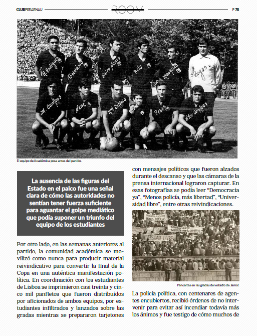 La final de Copa de la democracia: martiperarnau.com/producto/the-t… <a href="/Miguel_LPereira/">Miguel L. Pereira</a> rememora la formidable final de Copa portuguesa de 1969: Benfica-Académica de Coimbra, un partido que hizo temblar al dictador.