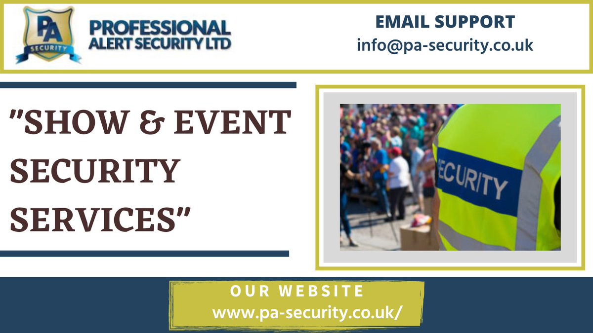 PASecurityLtd's tweet photo. ☑️Contact Us For Managing The Security Aspects Of All Your Shows &amp; Events
✅For More Information ➡️https://t.co/c1uYCN9Vvl
#security #secure #events #eventplanner #uk #UKGovernment #WednesdayMotivation #safety #SafetyFirst #effective #SecurityBreach https://t.co/3i40vd6nfP