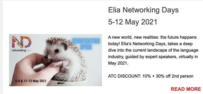miton_systems's tweet photo. There's some great networking events going on in the Language Services market, check out @EliaOrg Networking days. Even better, as an @atc_translation member we get a discount!  And Elia win the prize for the cutest image ever, I want to tickle that hedgehog! https://t.co/tJCHxz2zSz
