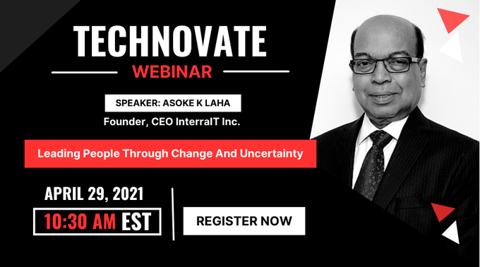 interraitinc's tweet photo. Mark your calendars for our first ever Technovate @ InterraIT session!
On Thursday, April 29th, our very own CEO, Asoke Laha, will speak on leading people through change and uncertainty.
For registration, click here: https://t.co/rZyf3wtFfD
#leadership #technovate #interraitinc https://t.co/vRdK6Zawhf