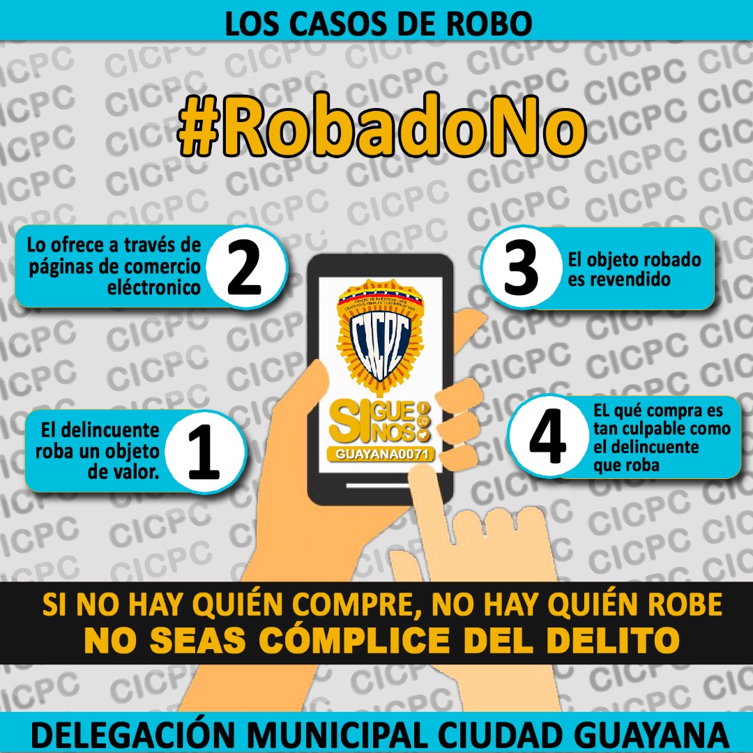 guayanacicpc's tweet photo. No compres objetos robados, si no hay quién compré no hay quién robe • No seas cómplice del delito.
.
#RobadoNo #CICPC #ExcelenciaPolicial #Eficiencia #venezuela #CiudadGuayana https://t.co/C1tx0VSjWv