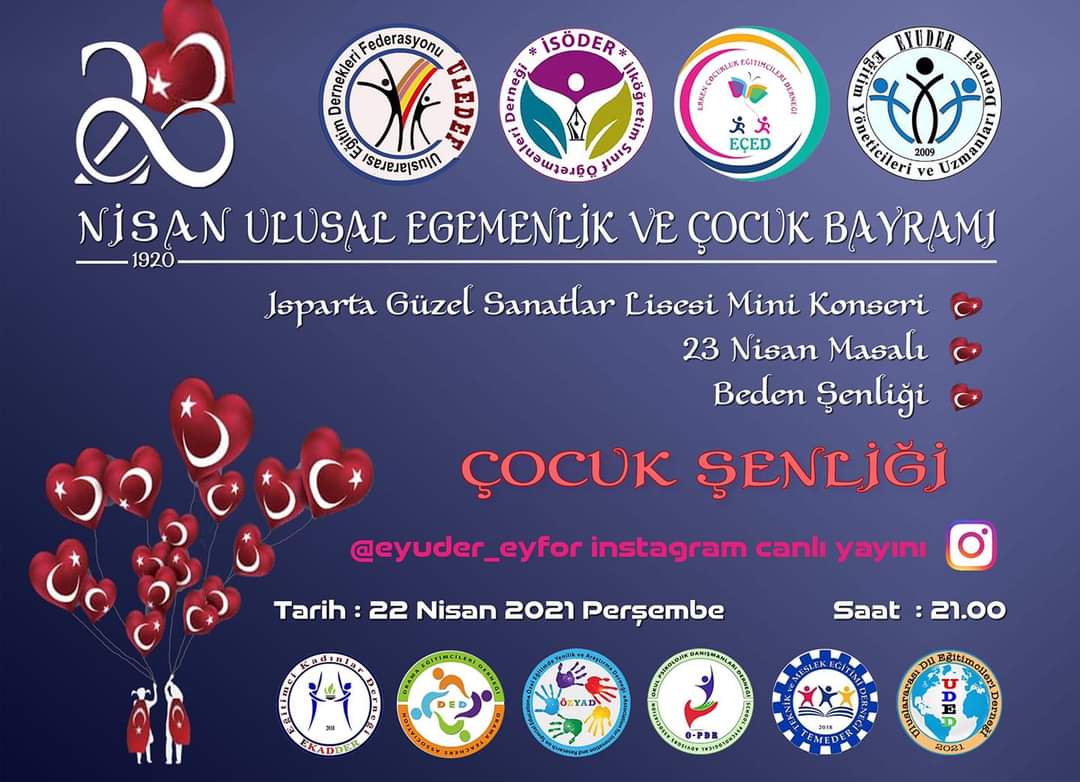 23 Nisan Ulusal Egememlik ve Çocuk Bayramı 
Etkinliklerimize davetlisiniz.
Ailelerimiz eşliğinde tüm çocuklarımızı 22 Nisan Perşembe akşamı saat 21.00 de İnstagram Canlı yayınında bekliyoruz.
#İnstagram  👉  @eyuder_eyfor