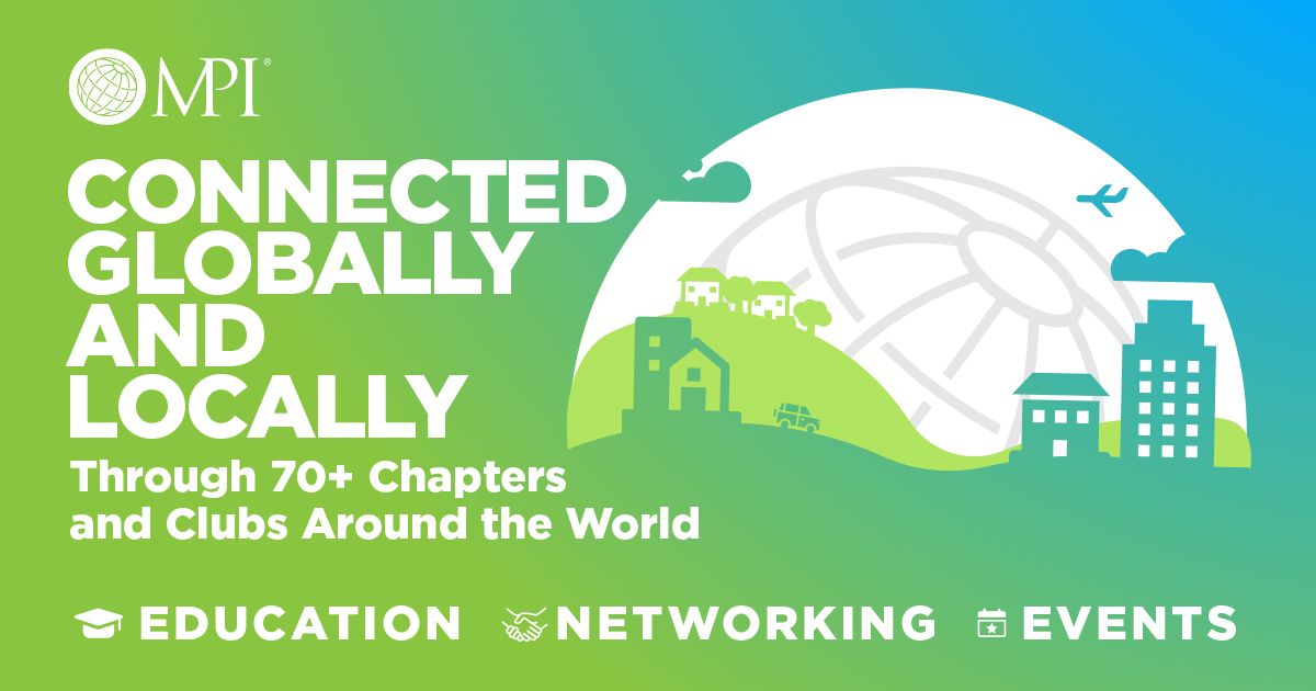 MPI has 70 chapters and clubs around the world, offering the most powerful—and localized—meeting and event industry network. 

Join MPI today at mpi.org/join and discover the global impact of your local chapter. 🌎