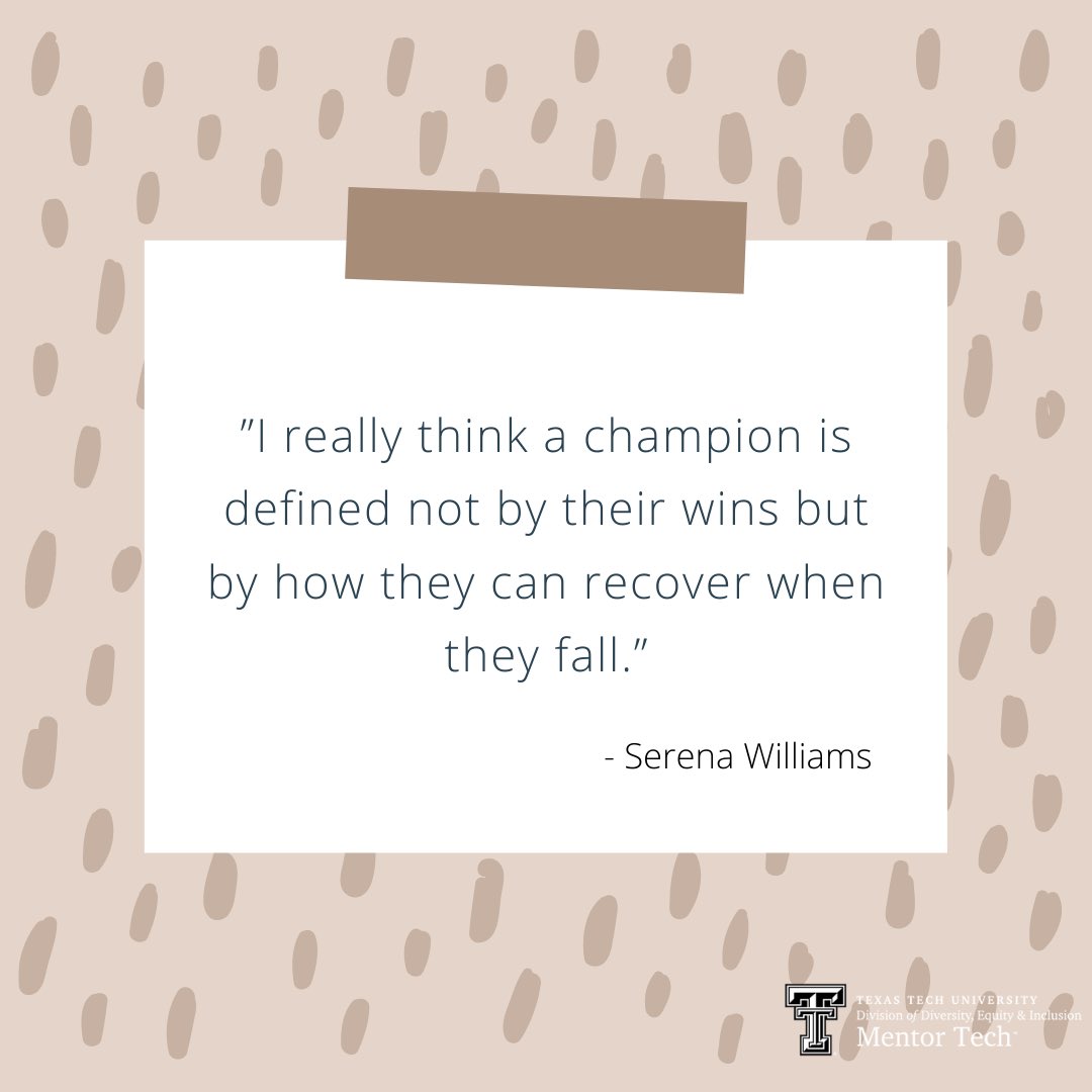 “I really think a champion is defined not by their wins but by how they can recover when they fall.” - <a href="/serenawilliams/">Serena Williams</a> #WisdomWednesday #MentorTech