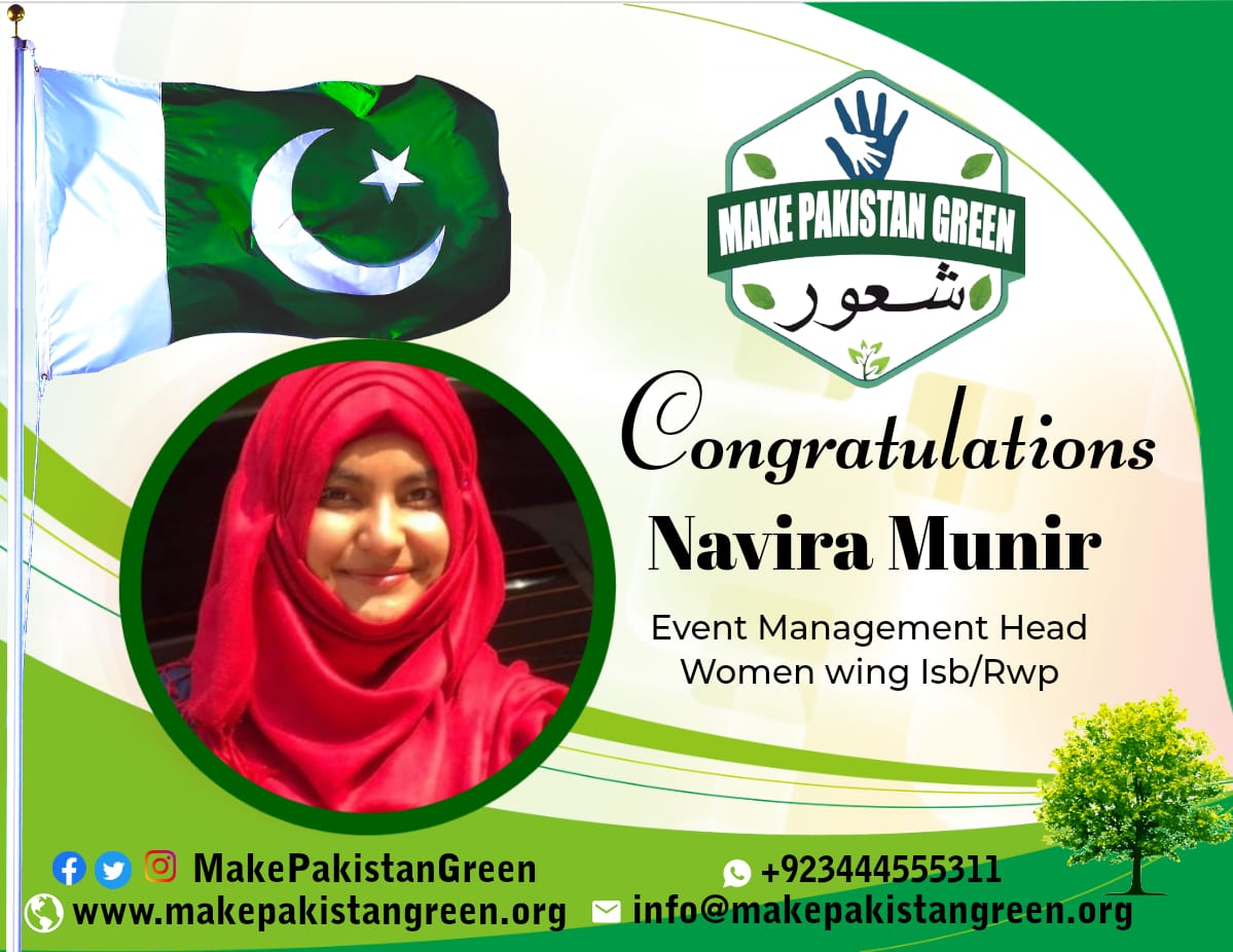 Make_Pak_Green's tweet photo. Navira Munir belongs to rawalpindi and she is a student of BS CS. We cordially announce Navira Munir  as Event Management Head of team MPG women wing twin cities Isb/rwp.
Become Part of Team MPG and play your role clean and green Pakistan 🇵🇰
#MakePakistanGreen #TeamRwpIsb https://t.co/bJ3M0gvEkV