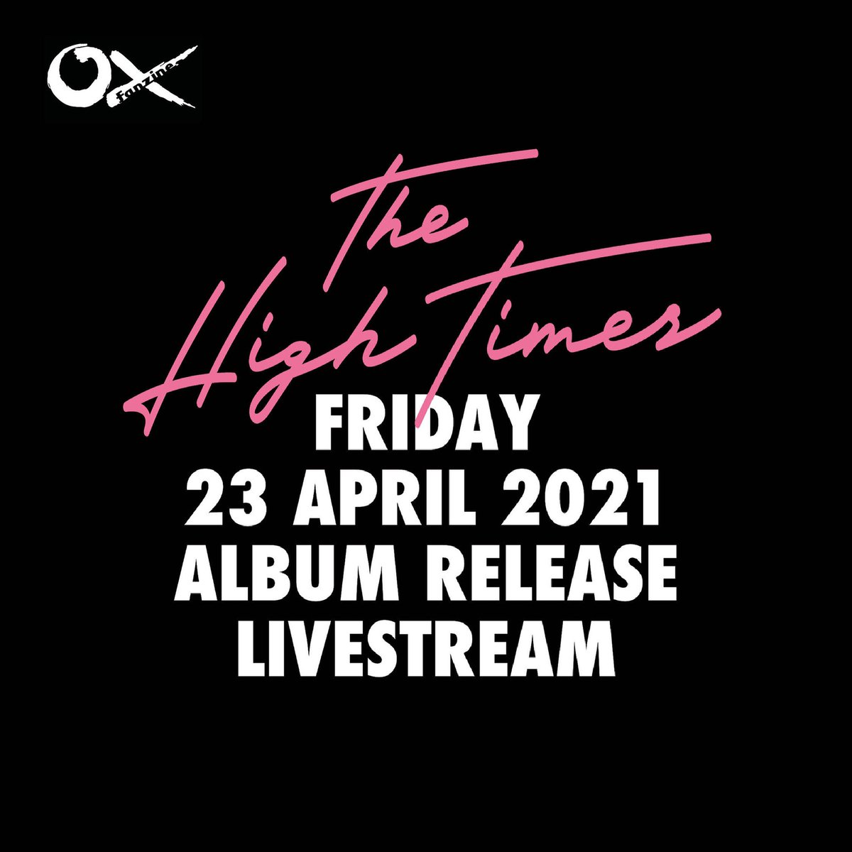 FRIDAY the High Times Record Release Party Livestream at Ox Fanzine Instagram channel #thehightimescool #oxfanzine #recordreleaseparty #Livestream #livestream