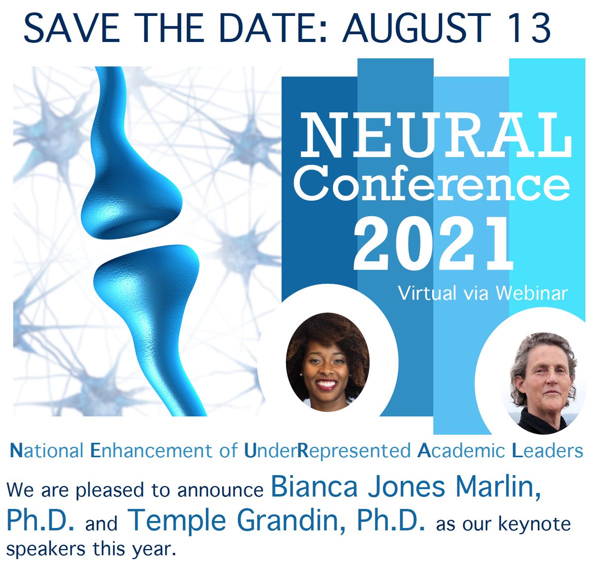@UAB_CNC See you at the 2021 NEURAL  (National Enhancement of UnderRepresented Academic Leaders) conference! Looking forward to another great conference on Aug 13