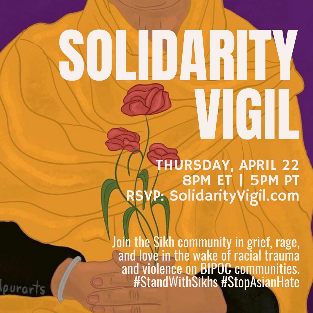 After the #Indianapolis massacre and verdict over George Floyd's murder, we're partnering with @sikh_coalition, @RevLoveProject, @valariekaur & @saforamerica for a multiracial interfaith vigil to #StandWithSikhs and fight against anti-Black racism. 

RSVP: solidarityvigil.com