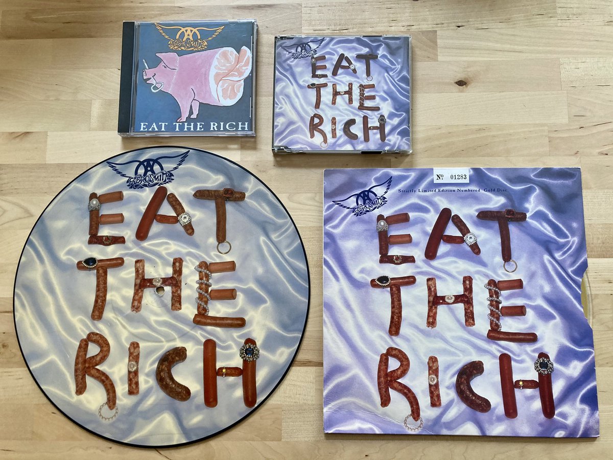 J'ai aussi 4 versions du single Eat The Rich, dont 2 Maxi CD, et 1 vinyle picture disc (qui a un peu jauni car je l'avais accroché au mur de ma chambre d'ado pendant des années ( #BeforeItWasCool).