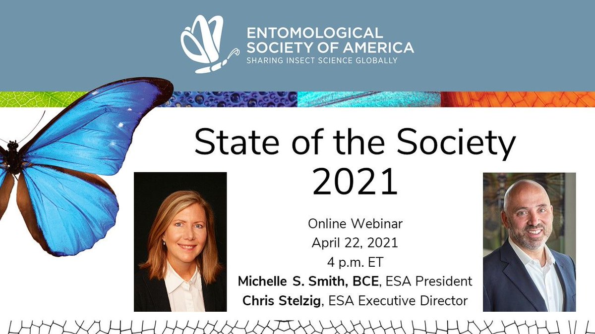 EntsocAmerica's tweet photo. TOMORROW: Join ESA President Michelle Smith, BCE, and Executive Director Chris Stelzig April 22 at 4 p.m. ET for the 2021 "State of the Society" address. Hear updates on ESA's financial status, meeting and membership trends, new initiatives, and more. https://t.co/326d9tPbYD https://t.co/yZP0KVYtHi