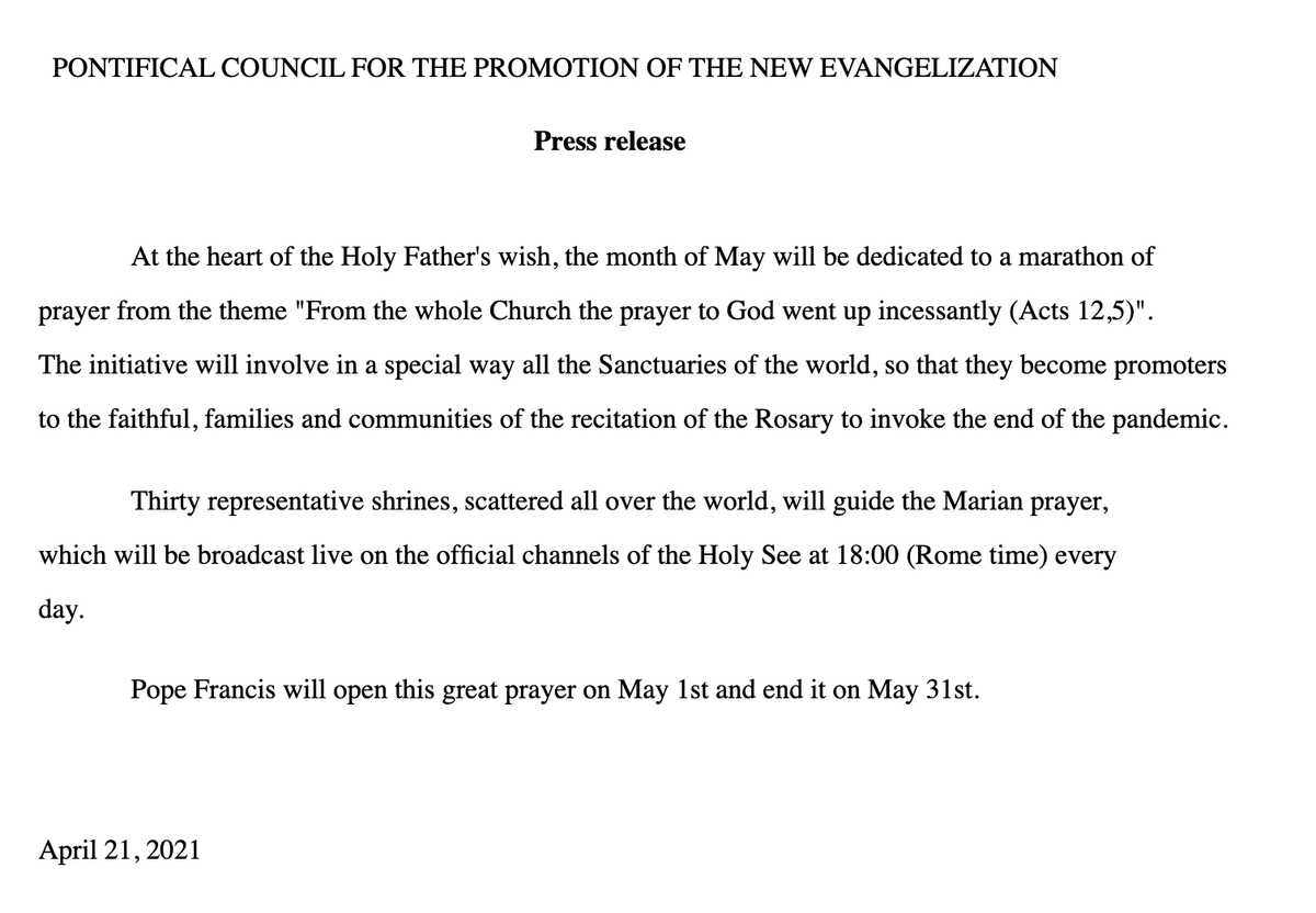 breeadail's tweet photo. VATICAN-- Pope Francis announces that 30 Marian Shrines throughout the world will lead praying the Rosary each day throughout the month of May.

The intention is to invoke Our Lady's aid to ending the pandemic, quoting Acts 12:5, when the entire Church prayed for St Peter. https://t.co/ffflGIXtXc