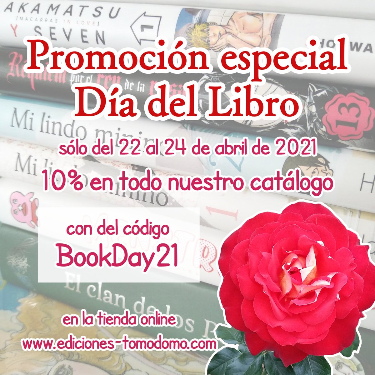 TomodomoEd's tweet photo. Celebramos el Día del Libro con una promoción especial 📚🌹 Sólo del 22 al 24 de abril, ¡10% de descuento en TODO nuestro catálogo! Sólo tenéis que introducir el cupón 🔖BookDay21🔖 al hacer la compra en https://t.co/wflafB03Qr
¡Felices lecturas!😊 https://t.co/ihr8QJA3sM