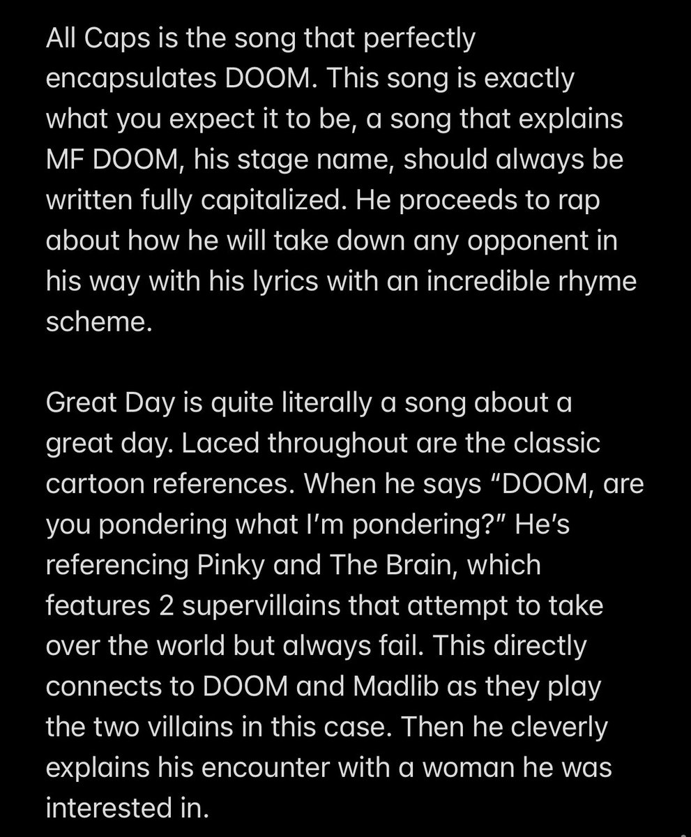 In Madvillainy, there is no story running through every track, but there are powerful themes. It is a continuation of MF DOOM’s villainous persona, but this time he has come together with another dangerous character in madlib.