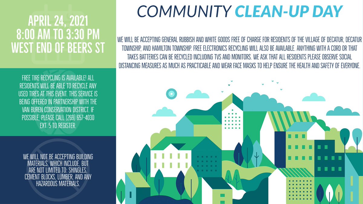 VillofDecatur's tweet image. REMINDER:  Community Clean-Up Day will be held this Saturday, from 8:00AM to 3:30PM.  The event is open to all residents of the Village of Decatur, Decatur Township, and Hamilton Township.  
#DecaturMI #CleanUpDay