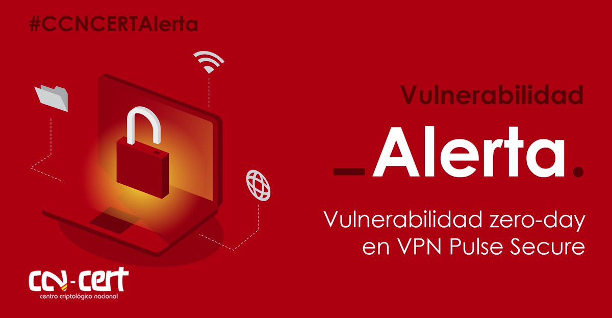 CCNCERT's tweet image. ⚠️ ALERTA por una #vulnerabilidad de tipo #ZeroDay en la VPN de @pulsesecure, explotada en los últimos meses por, al menos, dos actores diferentes.
Aún no hay parches disponibles, pero desde la compañía ofrecen medidas de mitigación. Infórmate aquí 👉 ccn-cert.cni.es/seguridad-al-d…