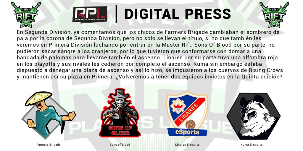 RankedPlayers's tweet image. El cuarto split finalizó la semana pasada y con ello tenemos la última edición de #DigitalPress en este split con las finales de #MasterRift, #RiftPrimera, #RiftSegunda y #RiftTercera.

¿Quieres que tú equipo también aparezca en portada? Inscríbete al próximo split. 😉