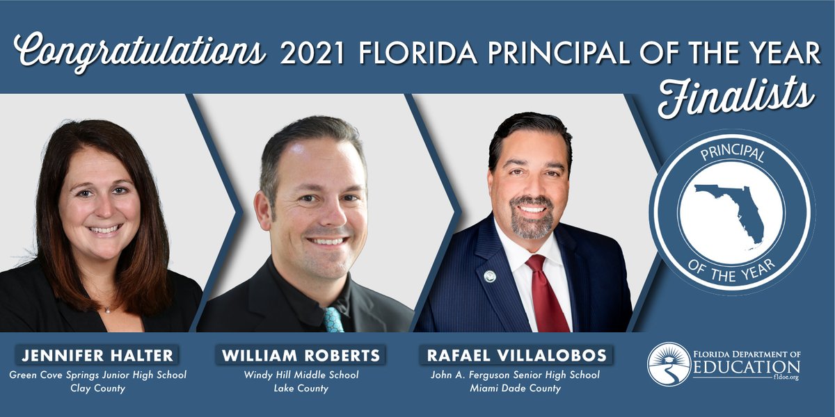 Florida Department of Education (@educationfl) on Twitter photo Congratulations 2021 #Florida Principal of the Year FINALISTS! We celebrate & elevate your leadership & the positive impact you have on your schools and communities!
Jennifer Halter, @OneClaySchools
William Roberts, <a href="/lakeschools/">Lake County Schools</a>
Rafael Villalobos, <a href="/MDCPS/">Miami-Dade Schools</a>
<a href="/richardcorcoran/">Richard Corcoran</a> Congratulations 2021 #Florida Principal of the Year FINALISTS! We celebrate & elevate your leadership & the positive impact you have on your schools and communities!
Jennifer Halter, @OneClaySchools
William Roberts, <a href="/lakeschools/">Lake County Schools</a>
Rafael Villalobos, <a href="/MDCPS/">Miami-Dade Schools</a>
<a href="/richardcorcoran/">Richard Corcoran</a>