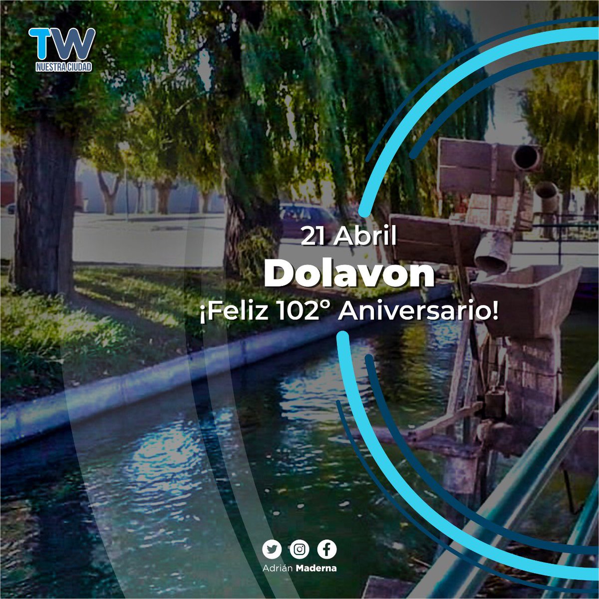TWAMADERNA's tweet photo. Feliz aniversario Dolavon.
Vaya un afectuoso saludo al Intendente @dantebowen y a través de él a las y los vecinos de tan querida localidad en nuestro Valle Inferior del Río Chubut.
#ComarcaUnida https://t.co/OrBxAPDeaB