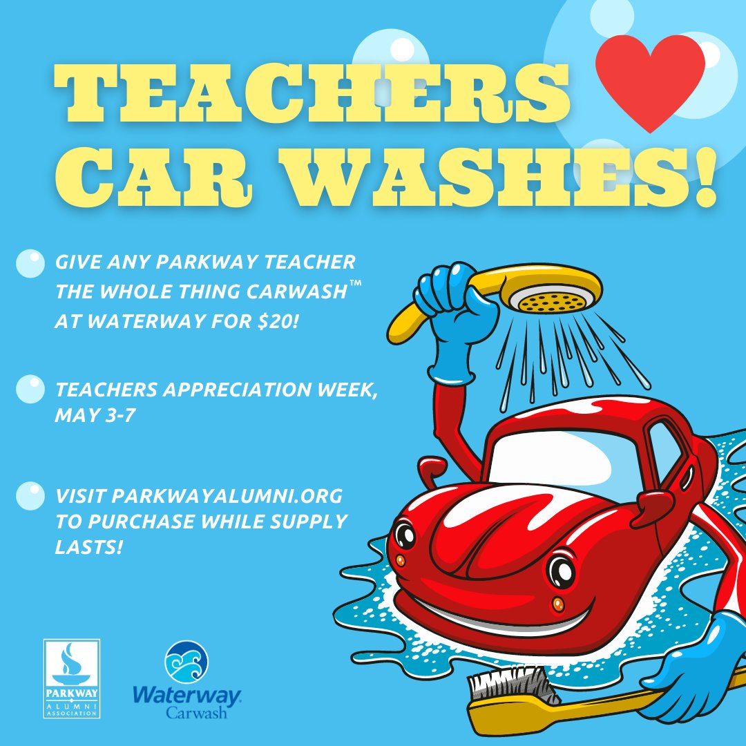 Wondering what to get your favorite Parkway teachers for Teacher Appreciation Week, May 3-7? A Waterway carwash would be a great idea! For only $20, @ParkwayAlumni will send a gift certificate for The Whole Thing car wash to any Parkway educator -- parkwayschools.net/carwash