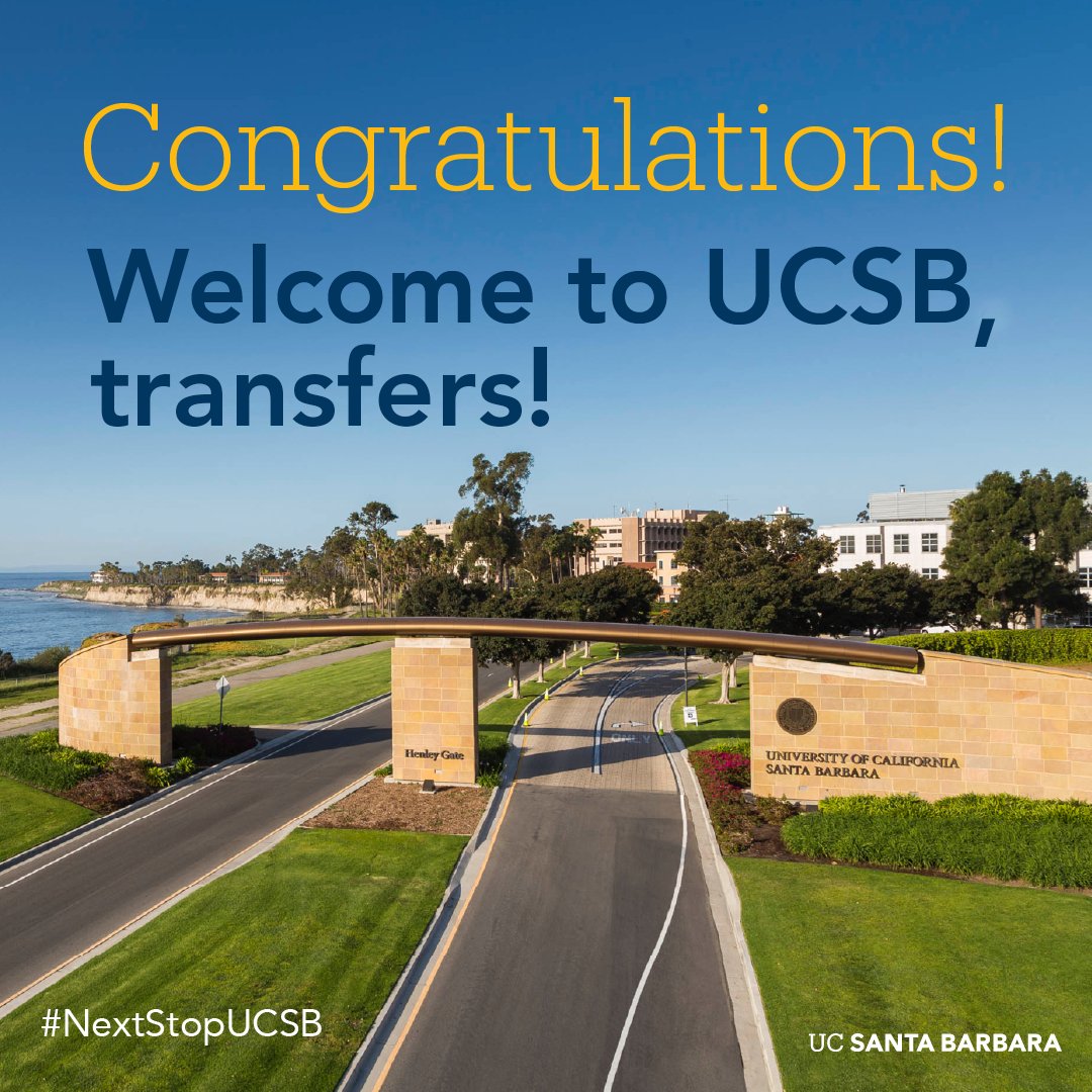 UCSB Admissions on Twitter: "Transfer decisions are OUT! If you haven't  done so already, check your portal. Share your excitement with us by using  #NextStopUCSB. Congratulations to the incoming transfer class of