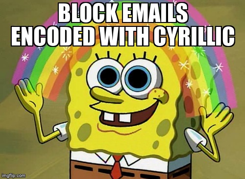 overflow_meme's tweet image. Block emails encoded with Cyrillic stackoverflow.com/questions/6719… #dotnet #characterencoding