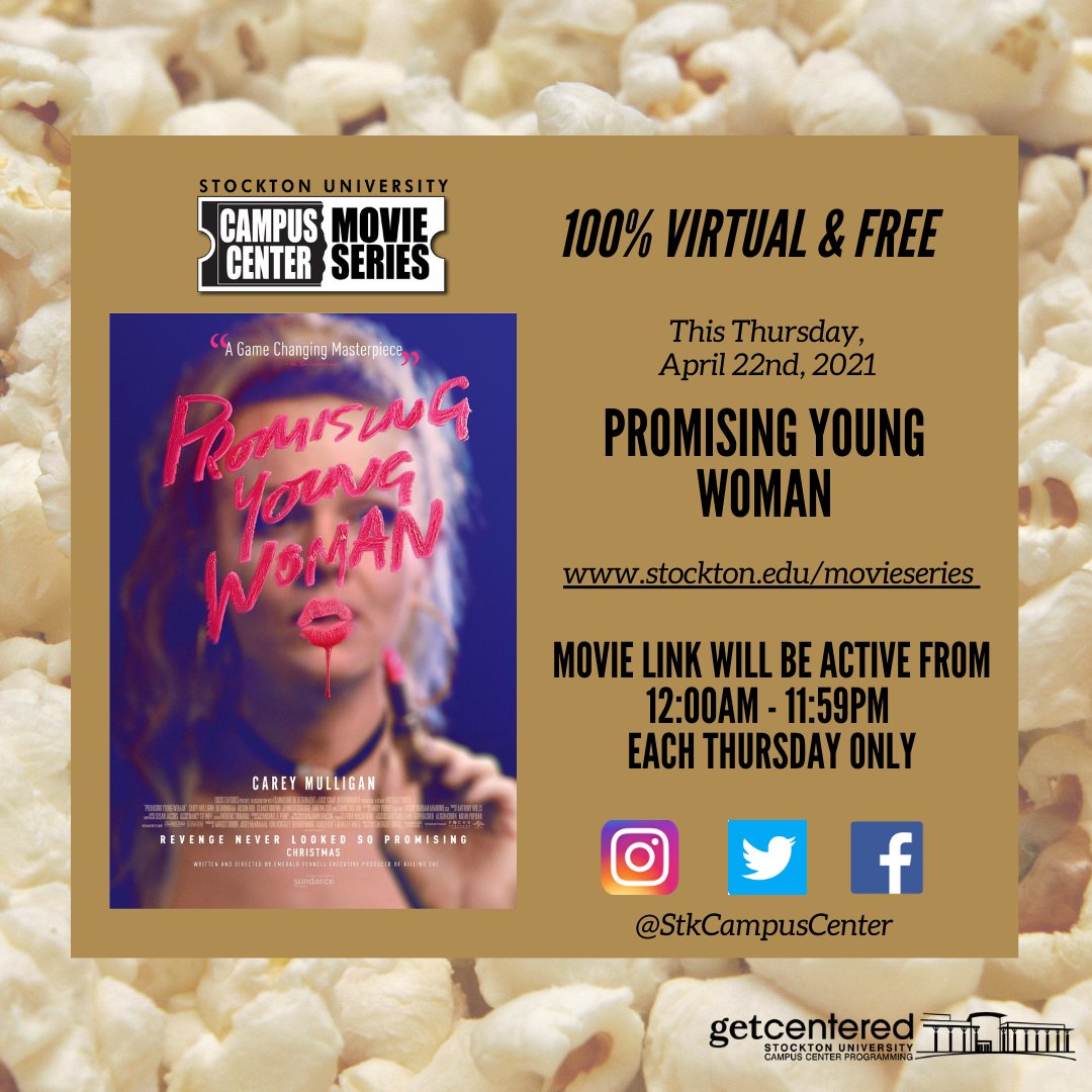 VIRTUAL MOVIE SERIES: Tomorrow (Thursday), Get Centered Programming will host an all-day link for our students to watch “Promising Young Woman” at your leisure wherever you may be. Visit stockton.edu/movieseries for link.
.
.
#stkgetcentered #getcenteredvp #stocktonuniversity