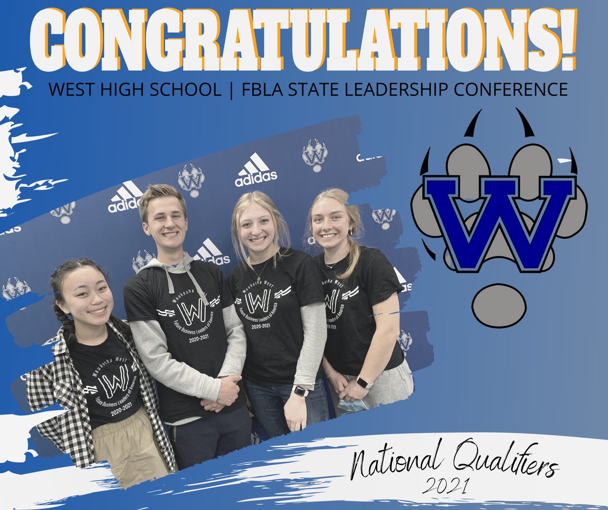 Congratulations to the Waukesha West High School, FBLA students that qualified for the National competition at the end of June.