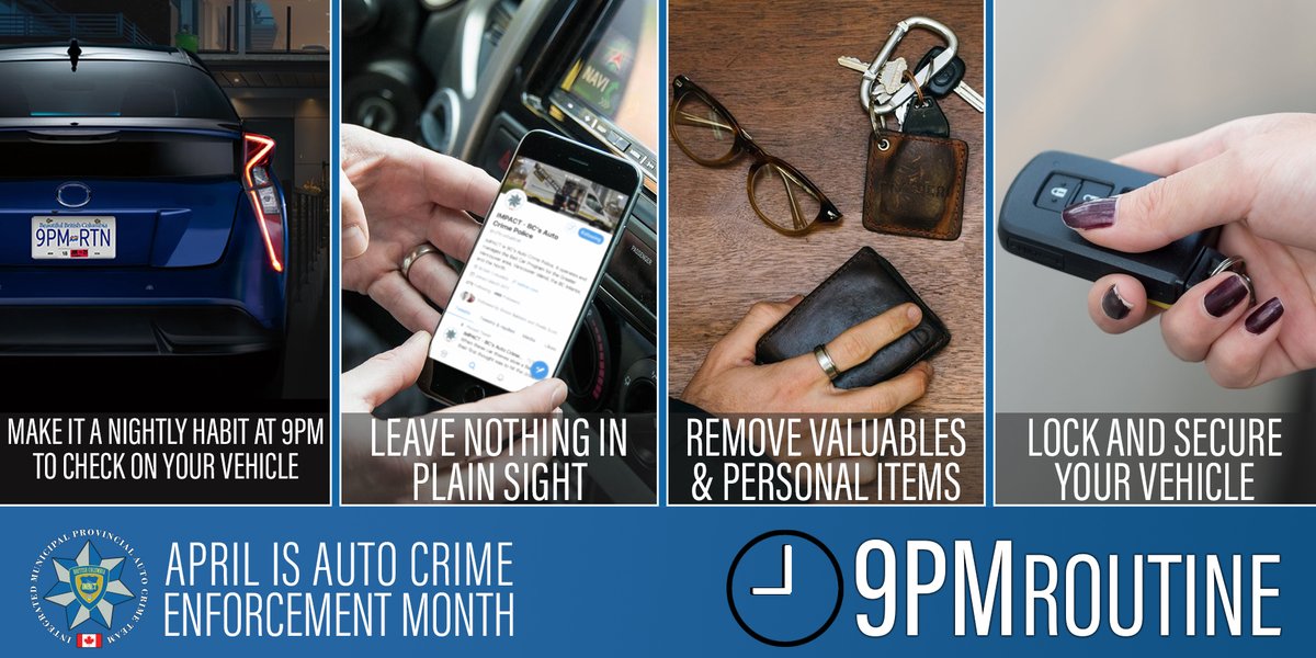 BCRCMP's tweet image. There are many ways you can protect yourselves and your vehicles from becoming a target of auto crime. Keep up the #9pmRoutine by checking on your vehicle nightly, securing your valuables and locking your doors. ow.ly/e5Hr50Eul7t

#AutoCrimeEnforcementMonth #StopAutoCrime