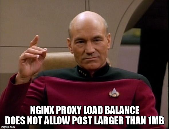 overflow_meme's tweet image. Nginx proxy load balance does not allow POST larger than 1MB stackoverflow.com/questions/6719… #nginxreverseproxy #nginx #nginxconfig
